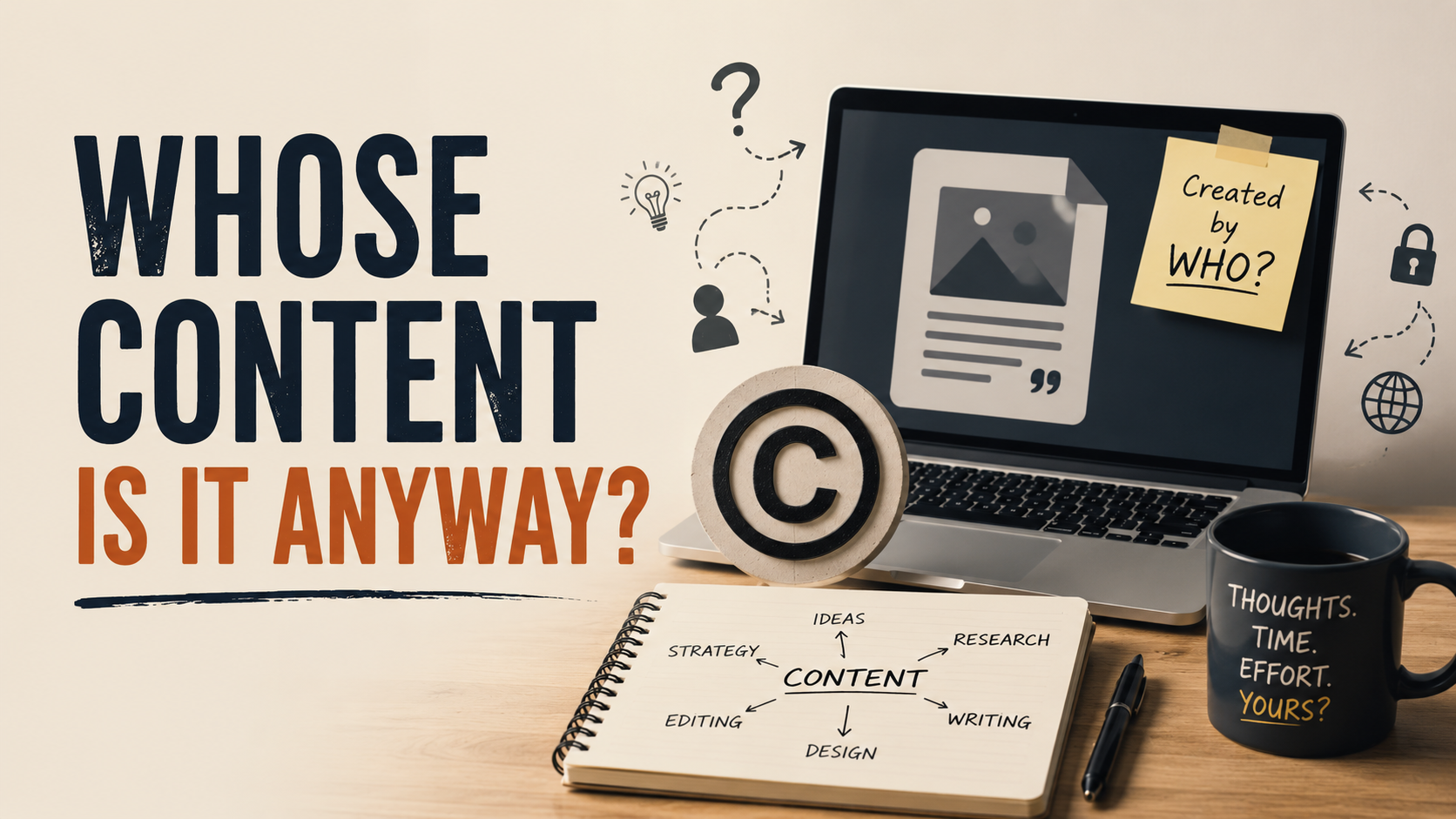 whose content is it anyway